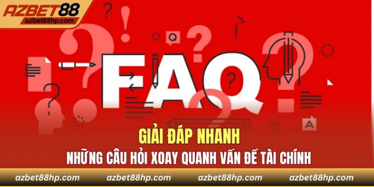 Giải đáp cho thắc mắc về hoạt động tài chính