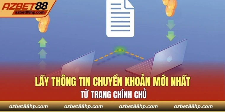 Lấy thông tin chuyển khoản mới nhất từ trang chính chủ